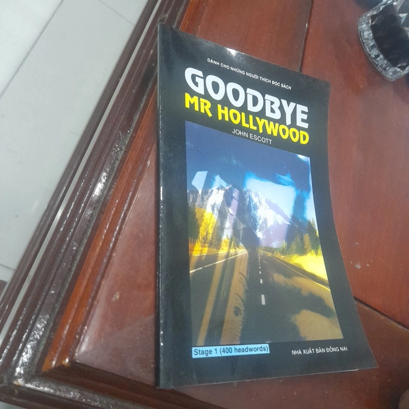 Johb Escott - GOODBYE MR HOLLYWOOD 476009