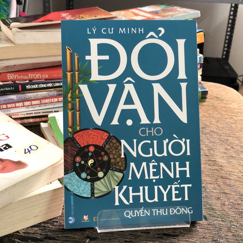 ĐỔI VẬN CHO NGƯỜI MỆNH KHUYẾT ( QUYỂN THU ĐÔNG ) 195078