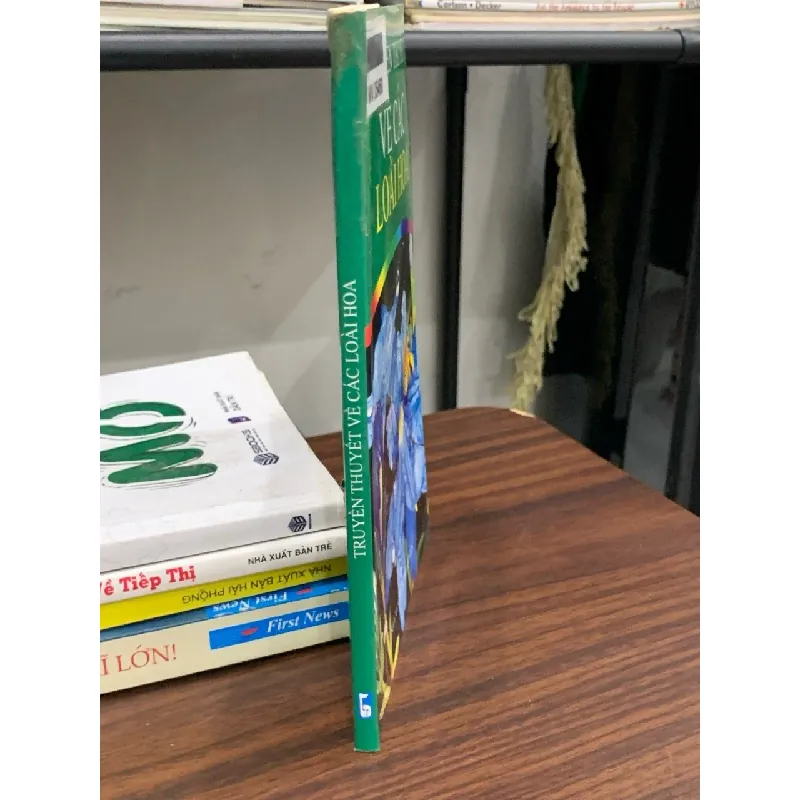 Truyền thuyết về các loài hoa- NXB Thanh Niên 600839