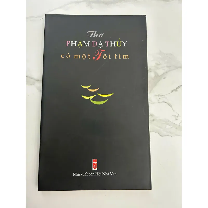 Thơ Phạm Dạ Thủy: Có một Tôi tìm 601369