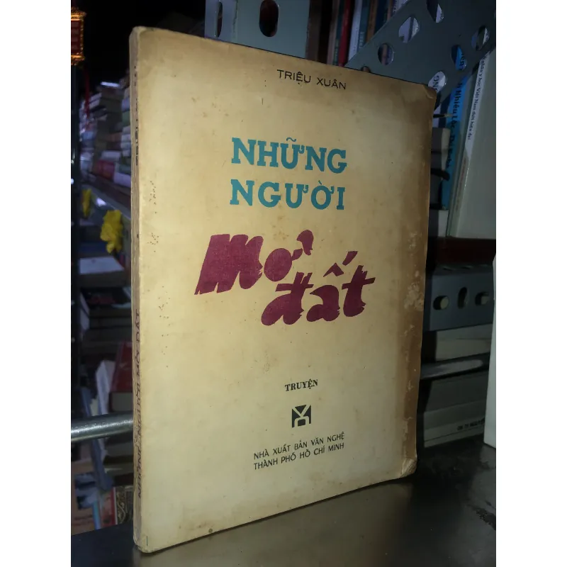 Những người mở đất - Triệu Xuân 799661