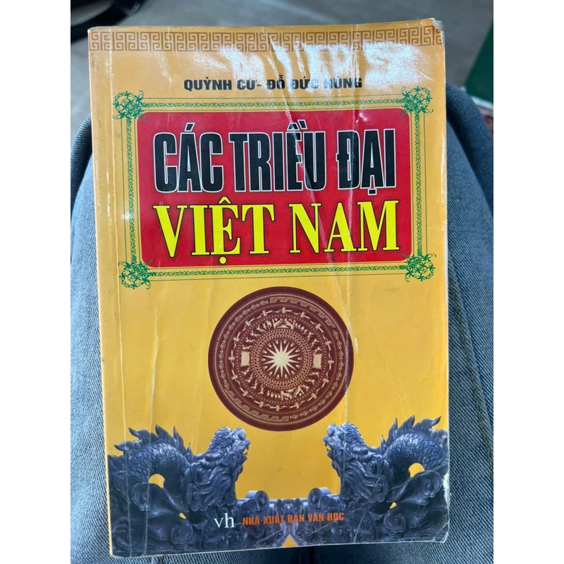 Các triều đại Việt Nam - NXB Văn học 336285