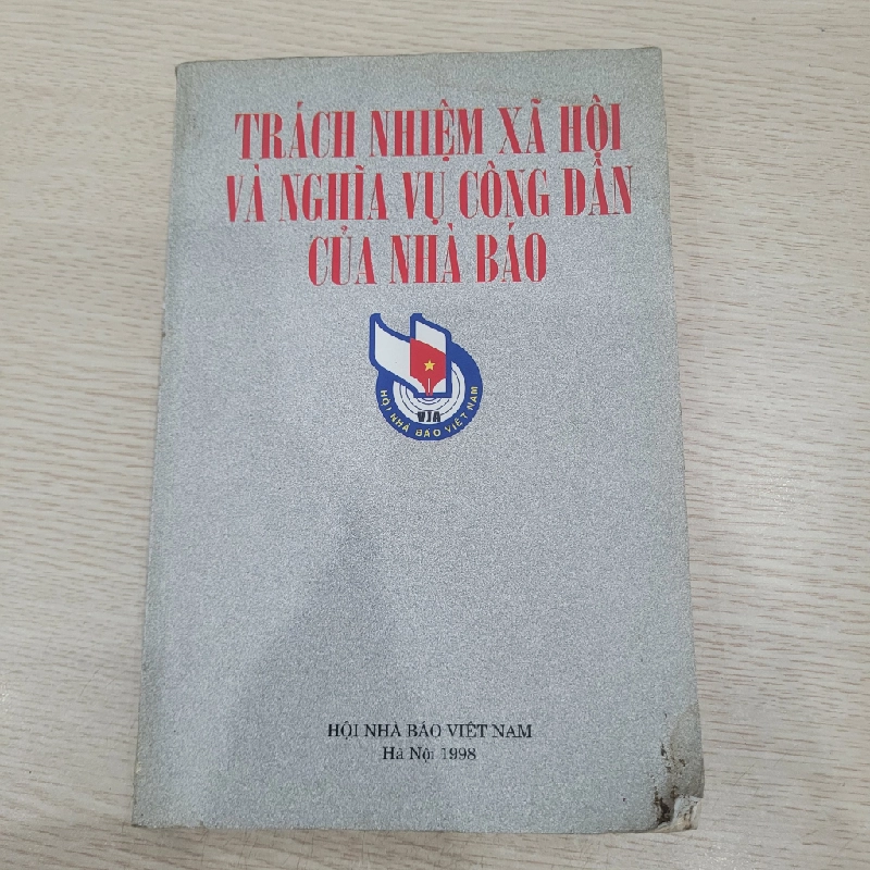 Trách nhiệm xã hội và nghĩa vụ công dân của nhà báo - Hội Nhà Báo Việt Nam 539296