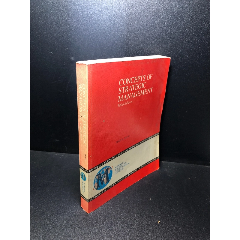 Concepts of strategic management , third edition Fred R David mới 80% ố , bẩn HCM0111 912606