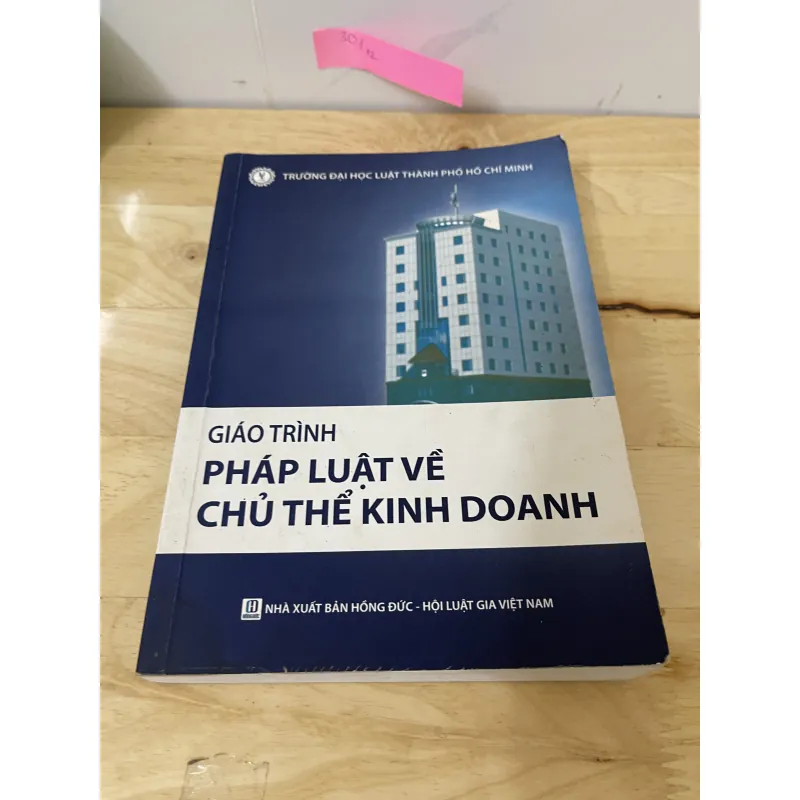Giáo trình pháp luật về chủ thể kinh Doanh 751134