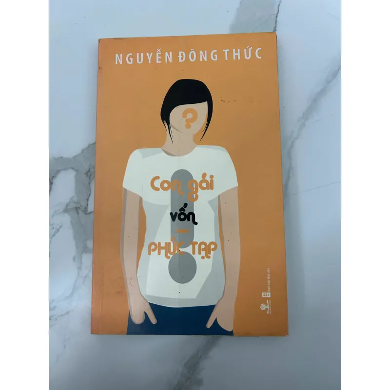 Con Gái Vốn Phúc Tạp - Nguyễn Đông Thức 758389