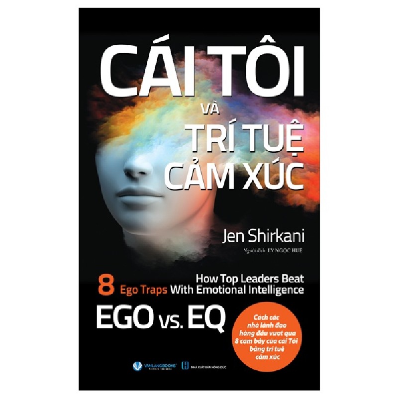 Cái Tôi Và Trí Tuệ Cảm Xúc - Jen Shirkani 165324