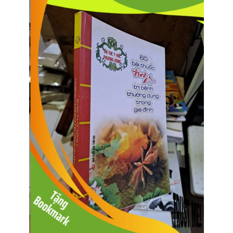 (TẶNG BOOKMARK) 60 bài thuốc đông y trị bệnh thường dùng trong gia đình SỨC KHỎE - THỂ THAO RBK1008 938456