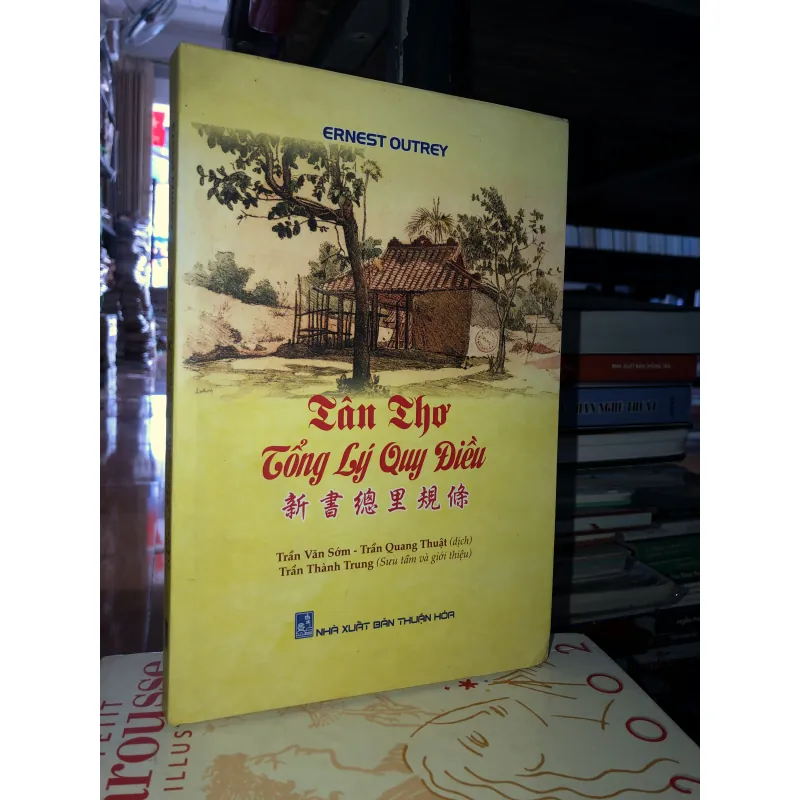 Tân thơ tổng lý quy điều - Ernest Outrey 752464