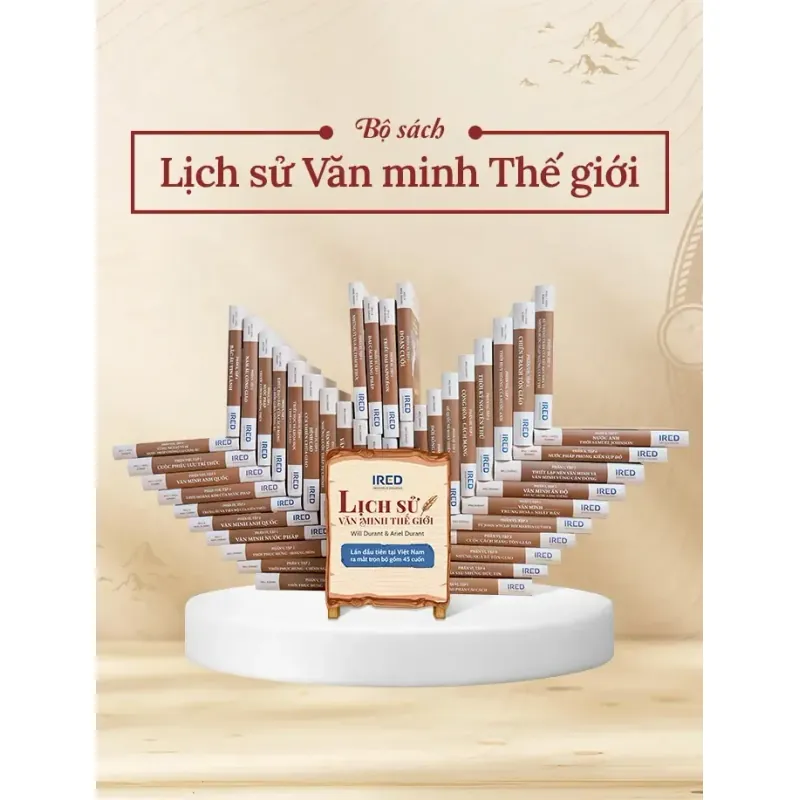 Bộ sách Lịch sử văn minh thế giới | 45 tập bìa cứng | Will Durant 998203