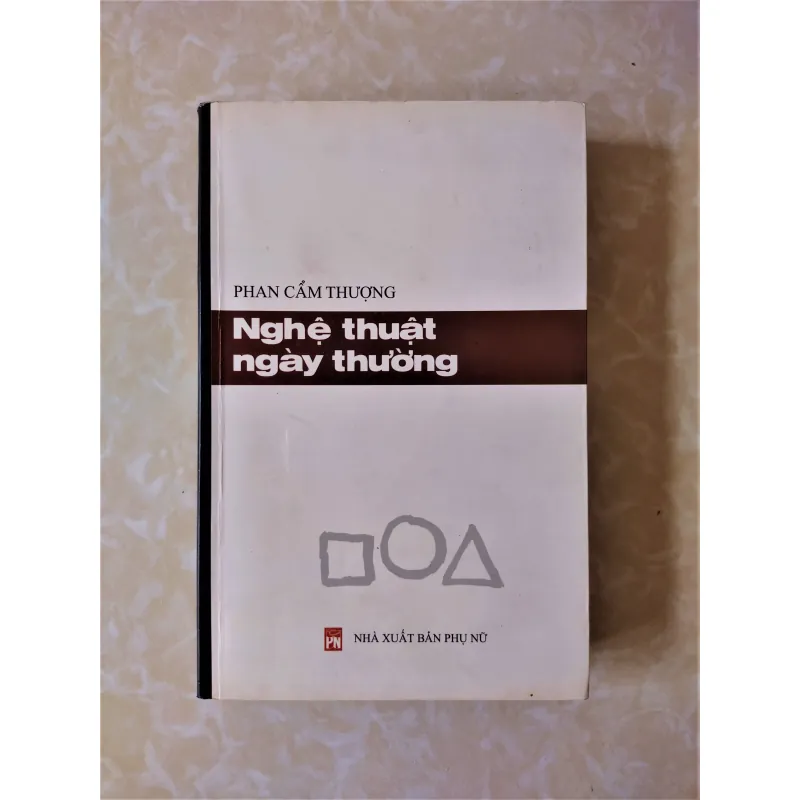 Sách: Nghệ thuật ngày thường - Tác giả: Phan Cẩm Thượng 713403