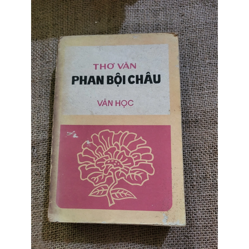 Thơ văn Phan Bội Châu , NXB Văn học  271686