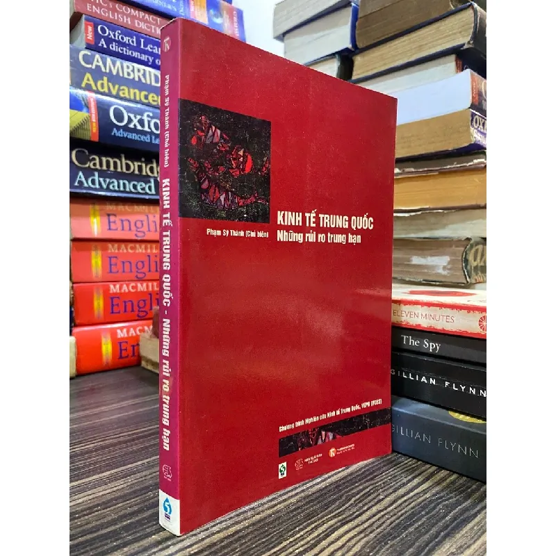 Kinh tế Trung Quốc: Những rủi ro trung hạn - Phạm Sỹ Thành chủ biên 571329