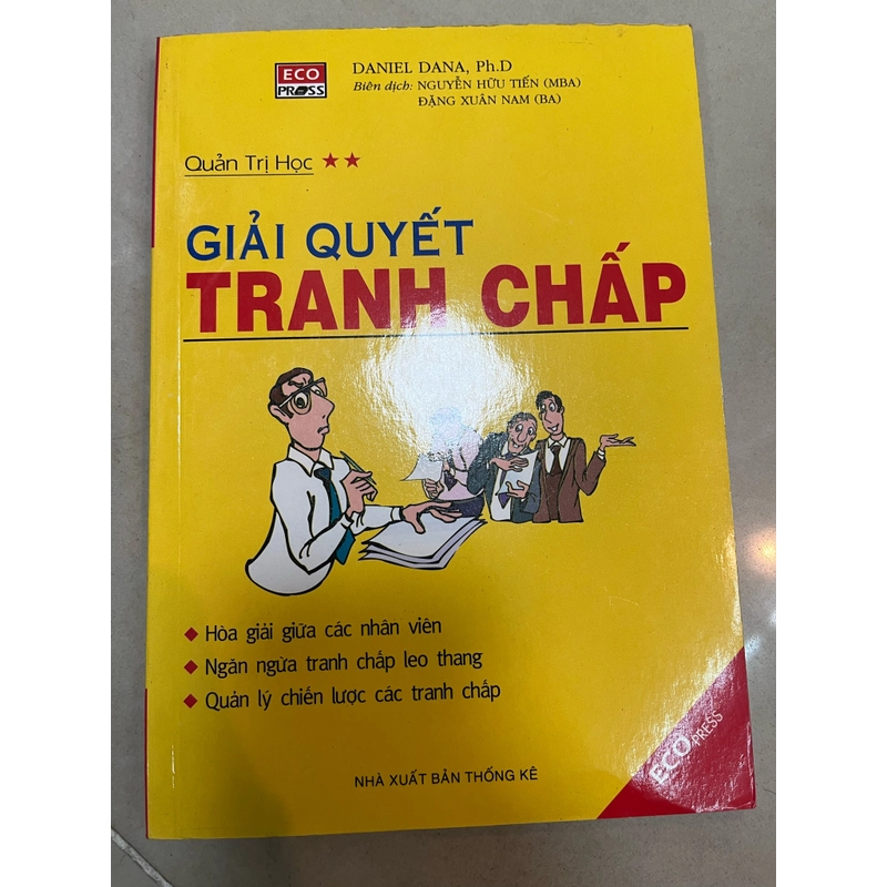 [kinh tế-kỹ năng] Quản trị học giải quyết tranh chấp- Daniel Dana, PhD 332110