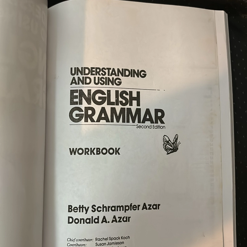 UNDERSTAND & USING ENGLISH GRAMMAR - Workbook 475413