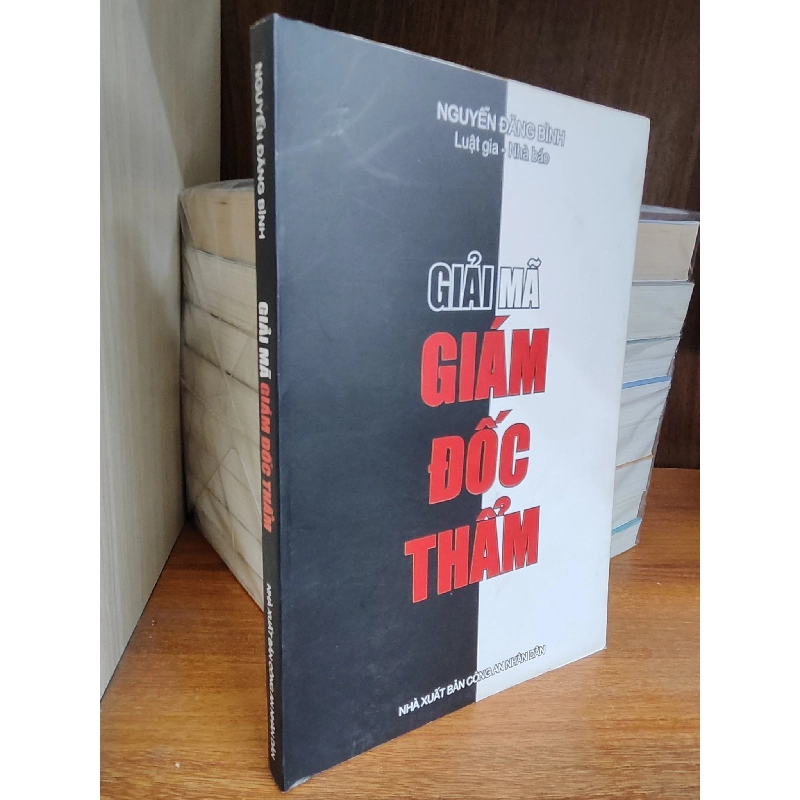 Giải mã giám đốc thẩm - Nguyễn Đăng Bình 1011206