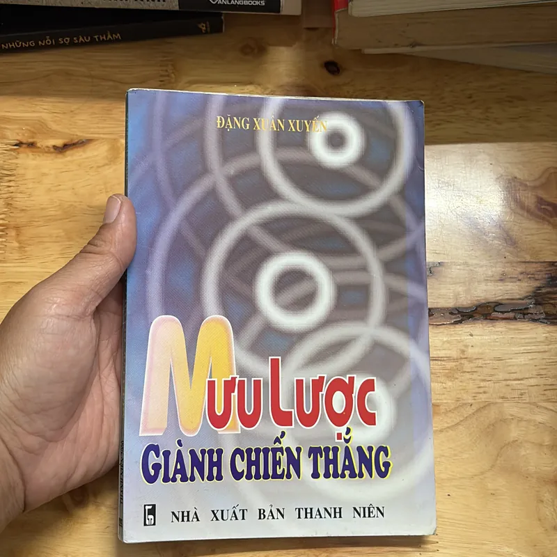 II Sách Kỹ Năng: Mưu Lược Giành Chiến Thắng - Đặng Xuân Xuyến - 2000 698138