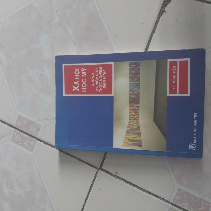 Xã hội học Mỹ - Những Nghiên cứu thực nghiệm điển hình 548457