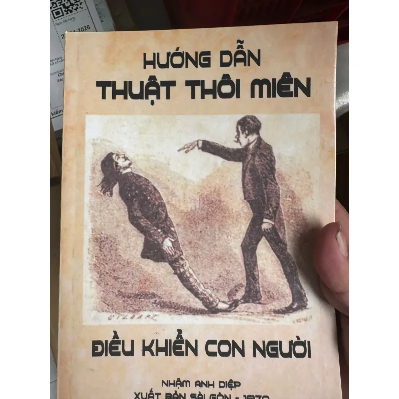 SÁCH HƯỚNG DẪN THUẬT THÔI MIÊN ĐIỀU KHIẺN CON NGƯỜI 50K 1039767