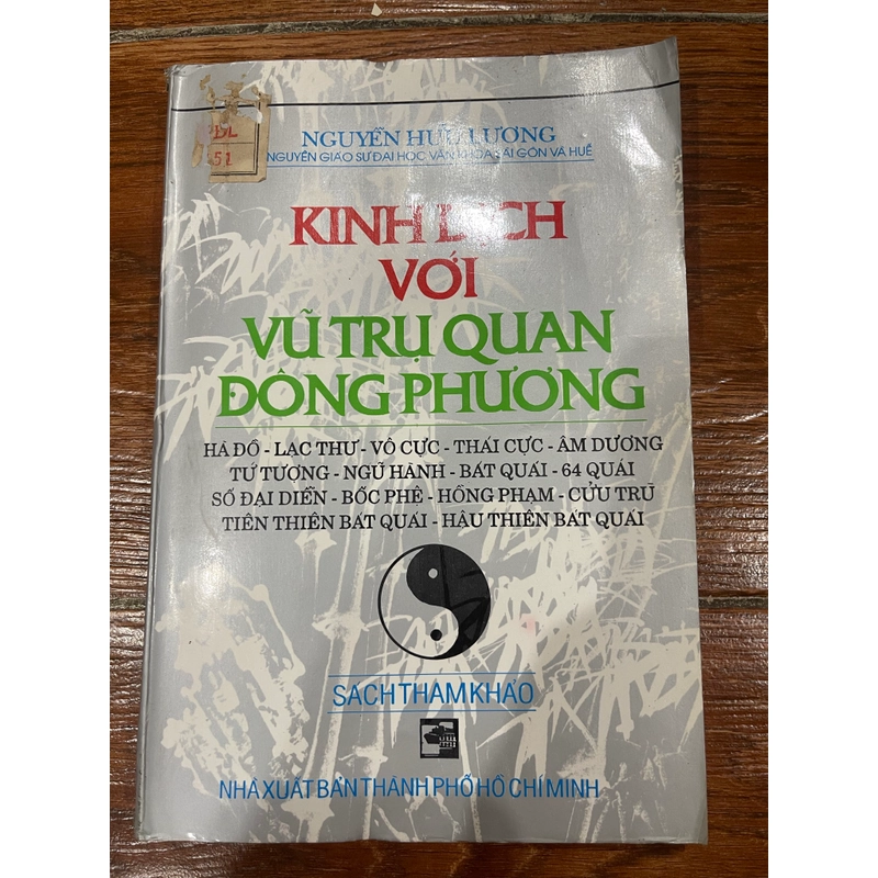 KINH DỊCH VỚI VŨ TRỤ QUAN ĐÔNG PHƯƠNG - Nguyễn Hữu Lương (6) 538909