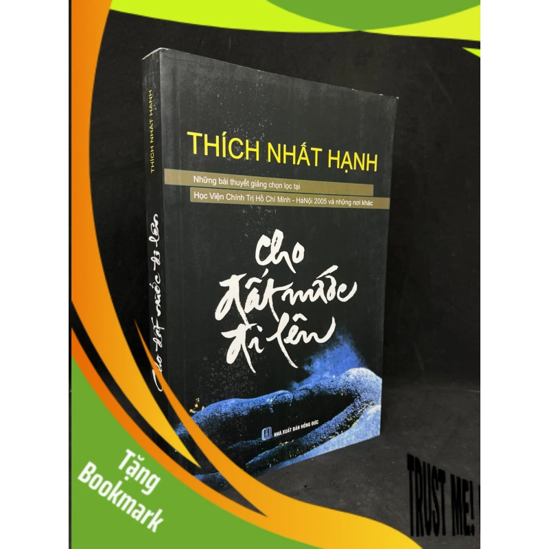 (TẶNG BOOKMARK) Cho Đất Nước Đi Lên - Thích Nhất Hạnh new 80% RBK.ASB2305 941232