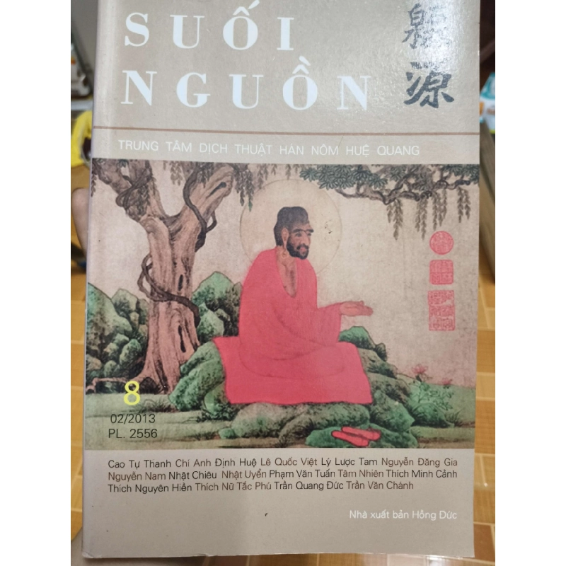 Suối nguồn 8 - 2013 - 256 trang - LỊCH SỬ - CHÍNH TRỊ - TRIẾT HỌC - TTKYMHNVTTANTQ3112-60 924123