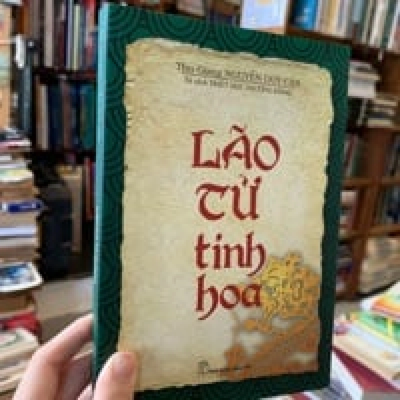 Lão Tử Tinh Hoa - Nguyễn Duy Cần 130280