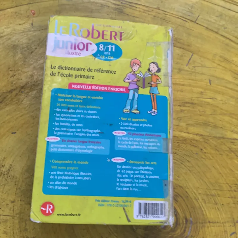 DICTIONNAIRE LE ROBERT  BENJAMIN CP-CE 6.8 ans & JUNIOR 8/11 ans  CE-CM ILLUSSTRE 747358