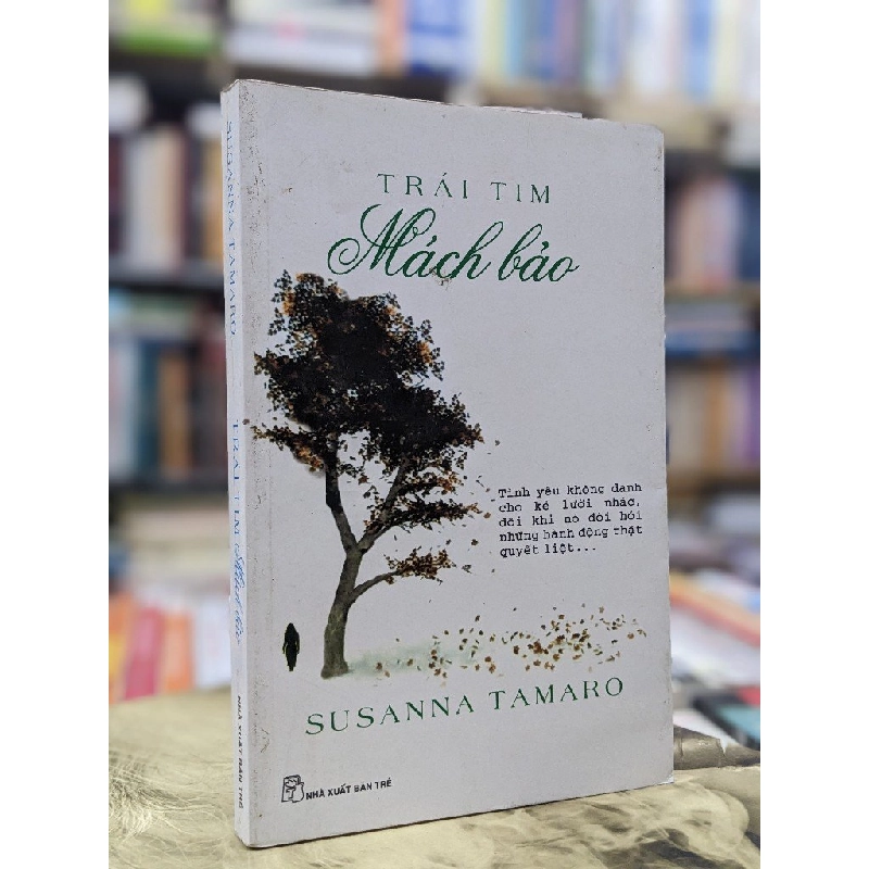 Trái tim mách bảo - Susanna Tamaro 132972