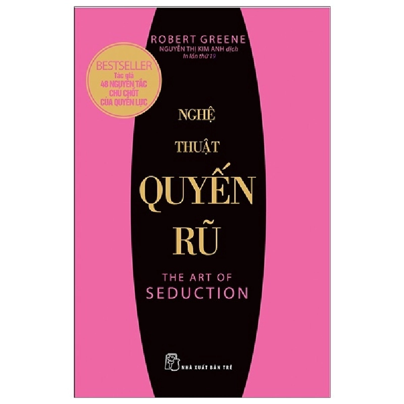 Nghệ Thuật Quyến Rũ - Robert Greene (Mới 100%) Sách tư duy, kỹ năng sống, NXB Trẻ - SÁCH ĐẠI HỌC 491203