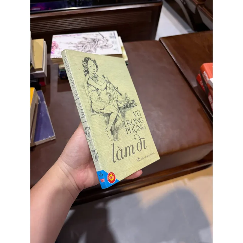 LÀM ĐĨ – Vũ Trọng Phụng- K6 1051213