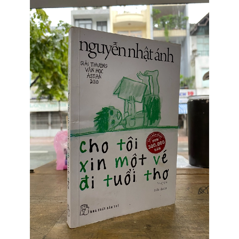 Cho tôi xin một vé đi tuổi thơ - Nguyễn Nhật Ánh 125513