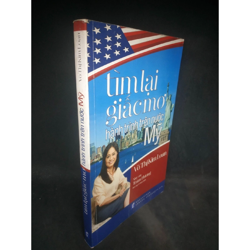 Tìm lại giấc mơ hành trình trên nước Mỹ Võ Thị Kim Loan mới 90% HCM1103 910837