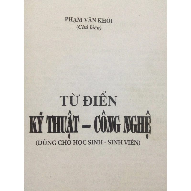 TỪ ĐIỂN KỸ THUẬT CÔNG NGHỆ - DÙNG CHO HỌC SINH - SINH VIÊN 484711