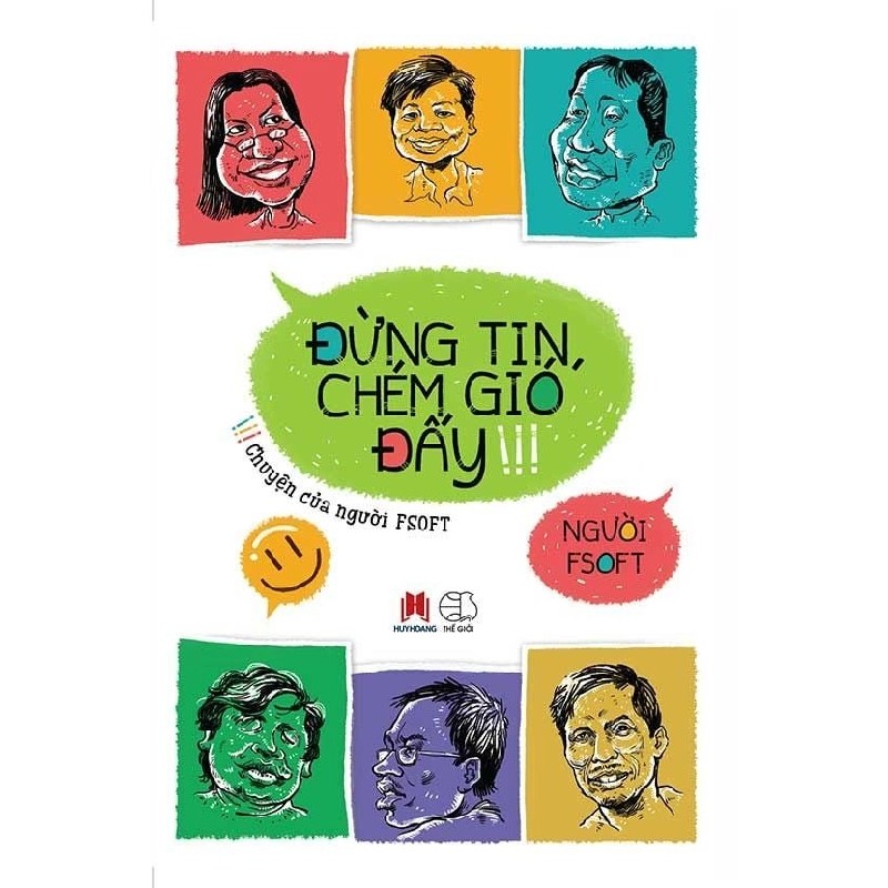 Đừng tin, chém gió đấy! (HH) Mới 100% HCM.PO Độc quyền - Văn học, tiểu thuyết Oreka-Blogmeo 176981