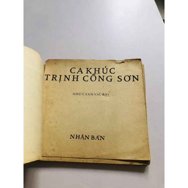 CA KHÚC TRỊNH CÔNG SƠN NXB: 1970 752765