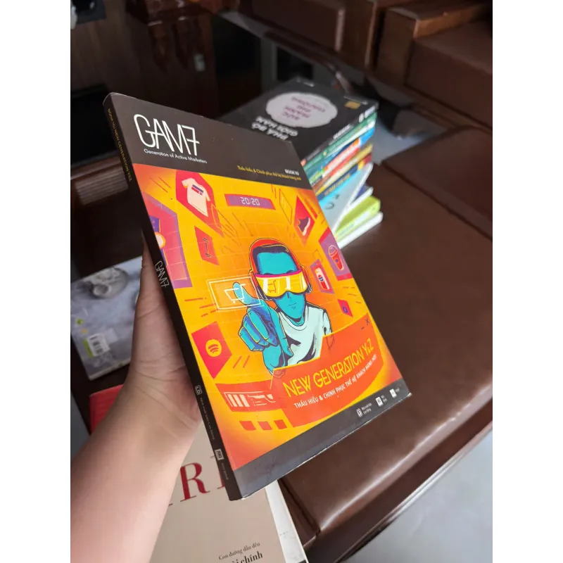 NEW GENERATION Y&Z – Thấu hiểu & chinh phục thế hệ khách hàng mới | GAM7- K4 1023640