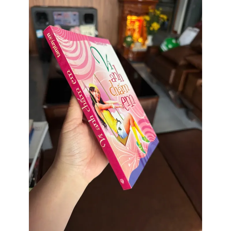 Vì Anh Chấm Em – Tiểu thuyết tình cảm nhẹ nhàng 983137