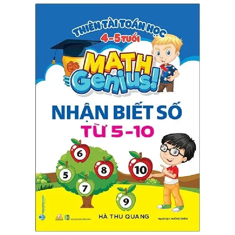 Thiên tài toán học (4 - 5 tuổi) - Nhận biết số từ 5 - 10 mới 100% HCM.PO Hà Thu Quang 180610