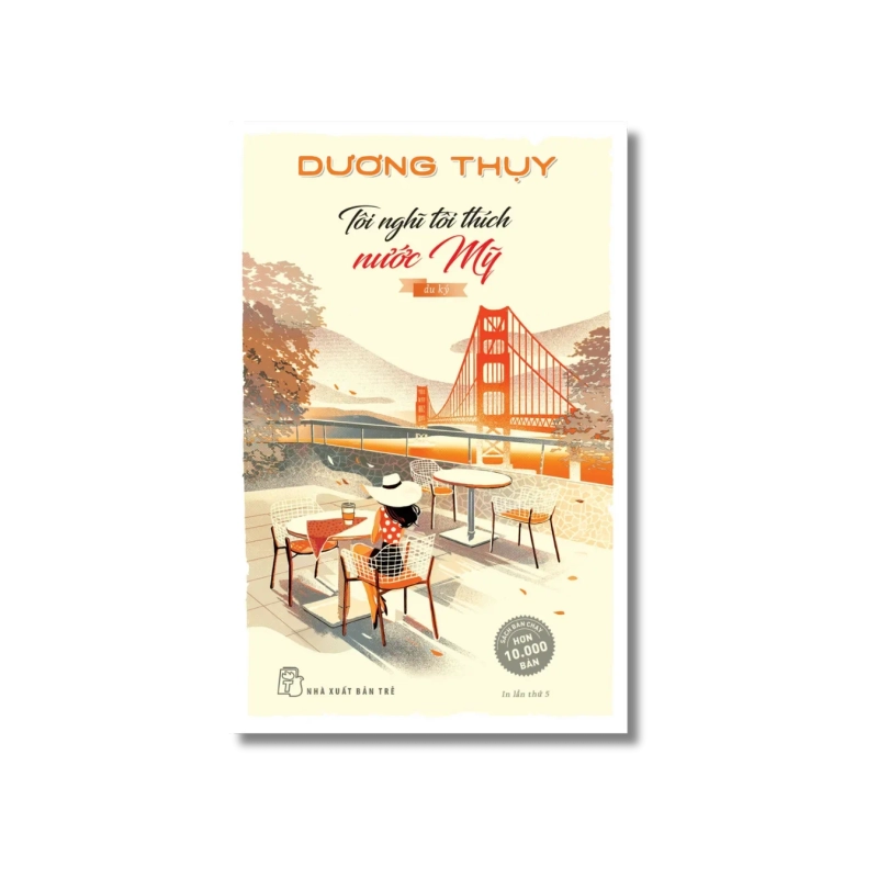 Tôi nghĩ tôi thích nước Mỹ - Dương Thụy 724212
