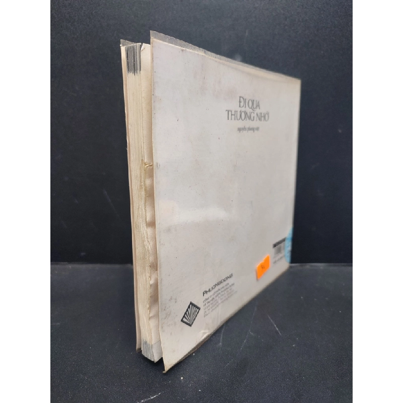 [Phiên Chợ Sách Cũ] Đi qua thương nhớ - Có bao nhiêu người đã đi qua thương nhớ mà quên được nhau?2013 2303 421395