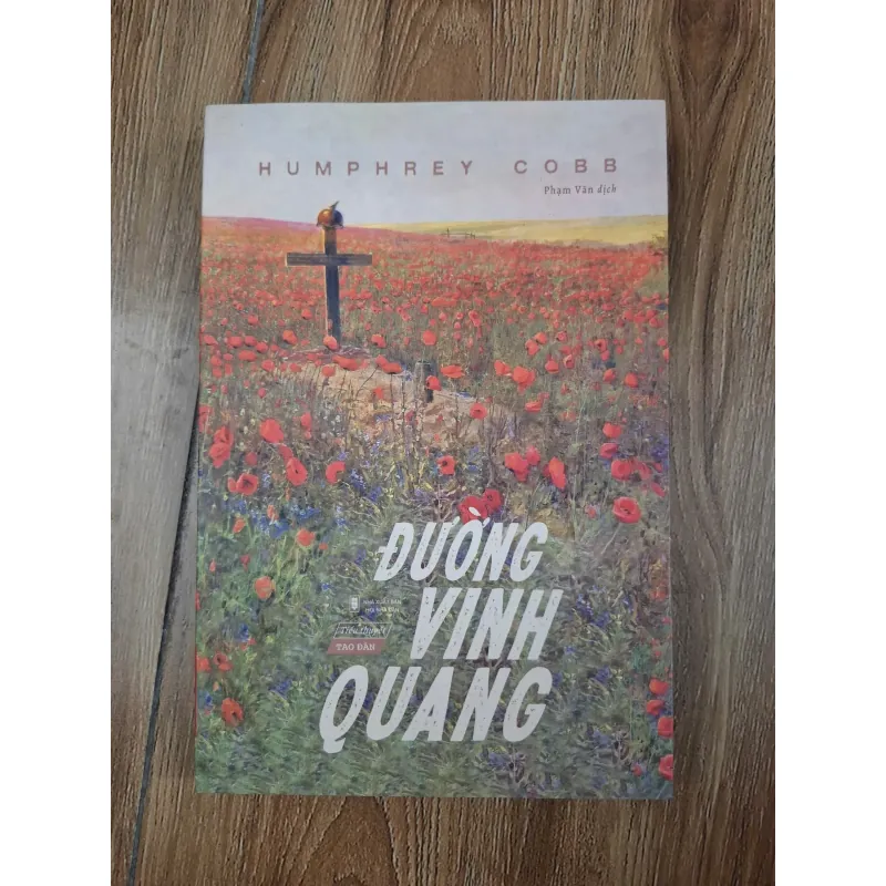 Đường vinh quang - Humphrey Cobb - Tiểu thuyết / Chiến tranh 781065