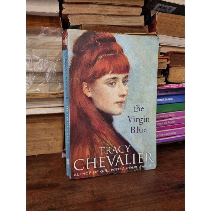 THE VIRGIN BLUE - Tracy Chevalier 174757