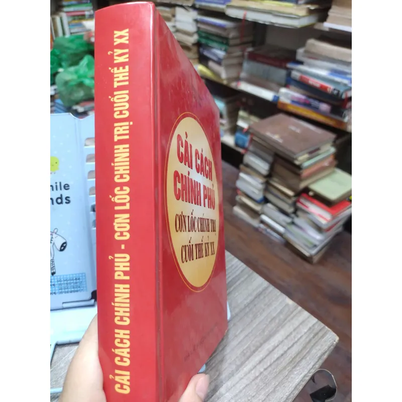 Sách: Cải cách Chính Phủ - Cơn lốc chính trị cuối TK XX - Tinh Tinh (A2) 587324