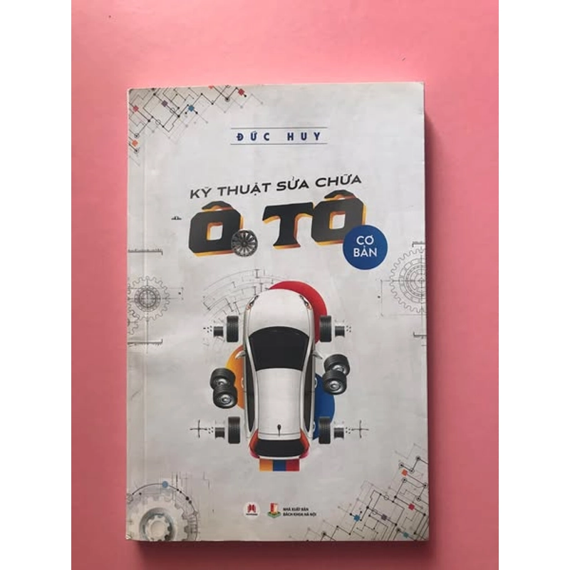 KỸ THUẬT SỬA CHỮA Ô TÔ CƠ BẢN 474853