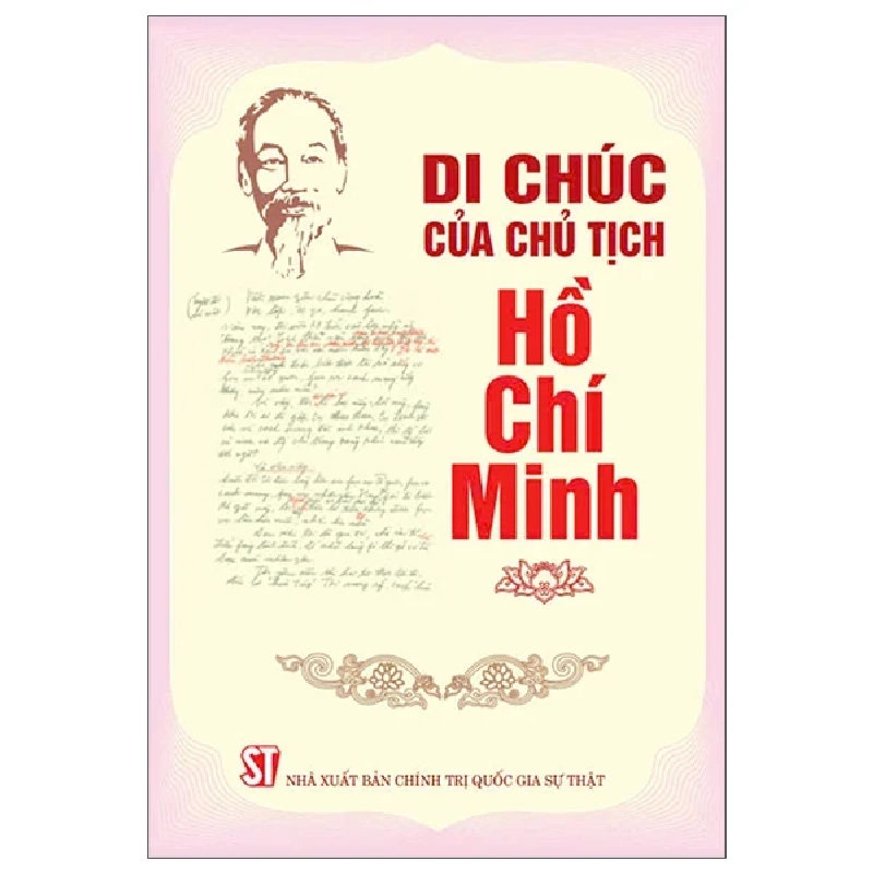 Di Chúc Của Chủ Tịch Hồ Chí Minh (NXB Sự Thật) - Chủ Tịch Hồ Chí Minh ASB.PO Oreka Blogmeo 230225 389353