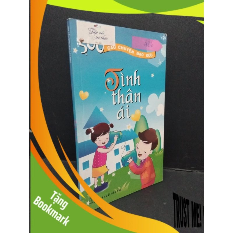 (TẶNG BOOKMARK) Tình thân ái mới 80% ố 2013 RBK2809 VĂN HỌC 954045