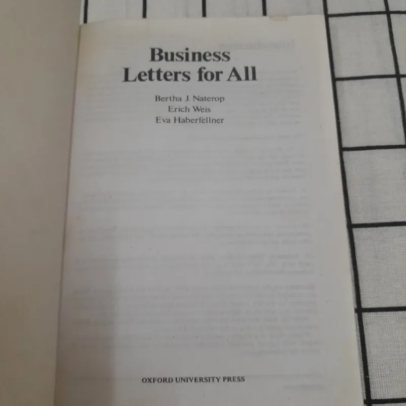BUSINESS LETTERS FOR ALL. Oxford UP. Tg. Bertha Naterop... 706170