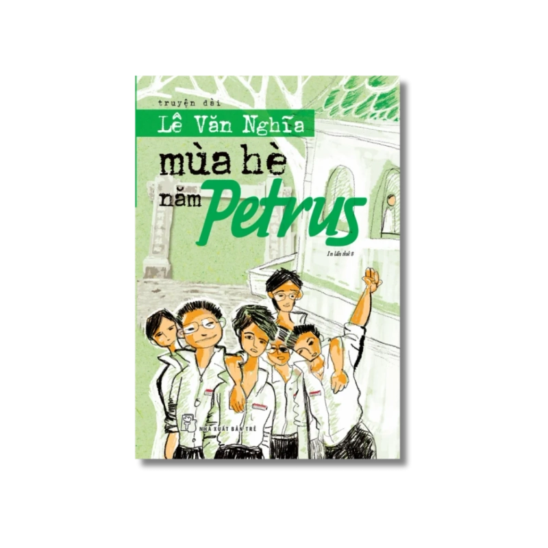 Mùa hè năm Petrus - Lê Văn Nghĩa 721942
