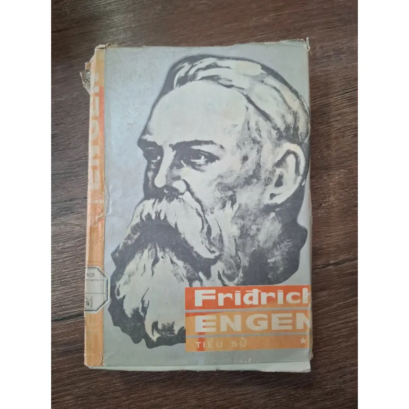 Fridrich Engen (Phri-đrích Ăng-ghen) Tiểu Sử - Nhiều tác giả - Tiểu sử/Chính trị 709524